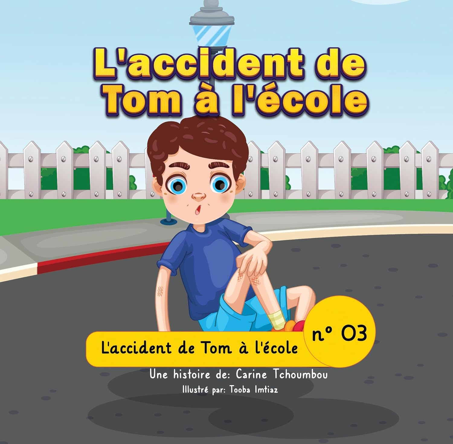 L’accident de Tom à l’école (French Edition)