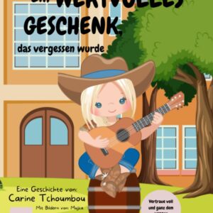 Ein wertvolles Geschenk, das vergessen wurde (Vertraue voll und ganz dem HERRN!)