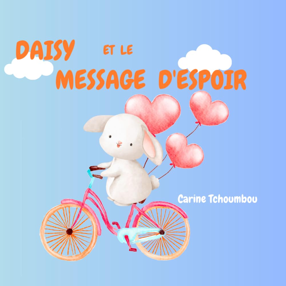 Daisy et le message d’espoir