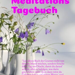 Mein Meditationstagebuch