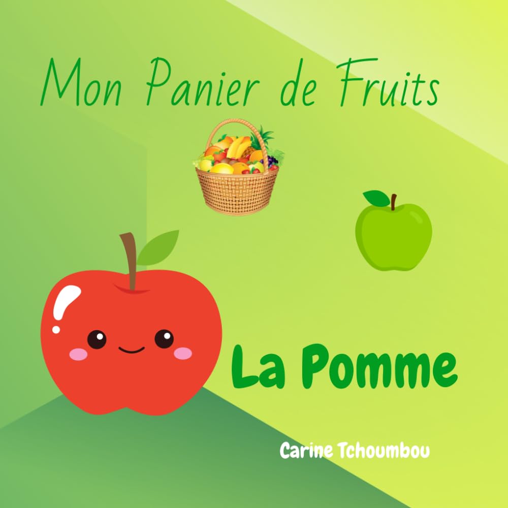 Mon Panier de Fruits: La Pomme