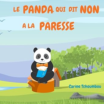 Le Panda qui dit non à la paresse