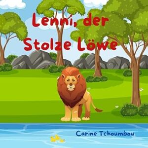 Lenni, der Stolze Löwe