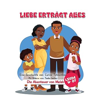 Die Abenteuer von Melah: Liebe erträgt alles